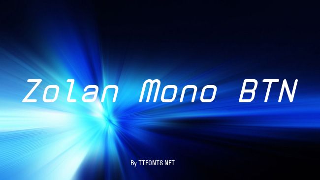 Zolan Mono BTN example